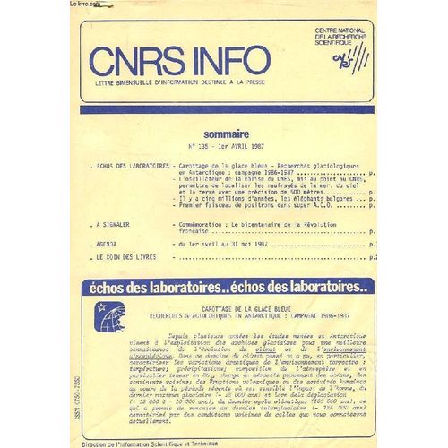 Cnrs Info, Lettre Bimensuelle D'information Destinee A La Presse, N° 135, 1er Avril 1987