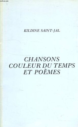 Chansons Couleur Du Temps Et Poemes