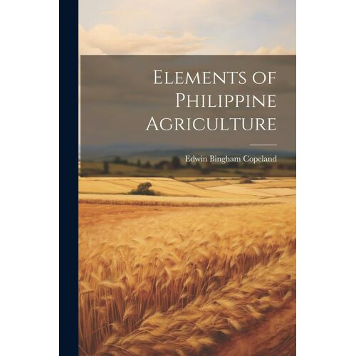 Elements Of Philippine Agriculture