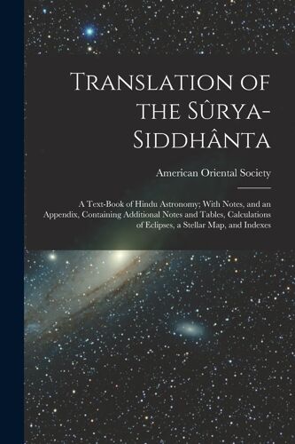 Translation Of The Sûrya-Siddhânta