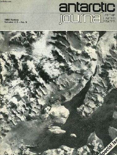 Antarctic Journal Of The United States, Vol. Xix, N° 5, 1985 Review