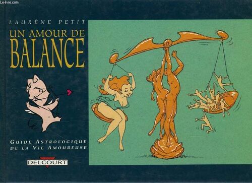 Un Amour De Balance (23 Sept.-22 Oct.)