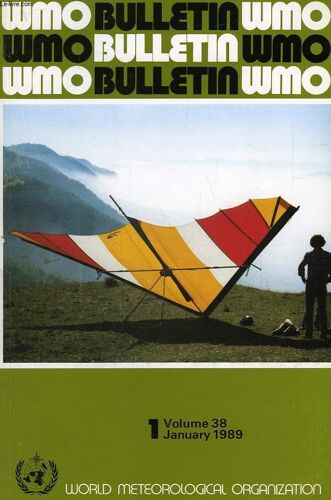 Wmo Bulletin, N° 1, Vol. 38, Jan. 1989