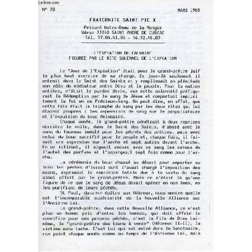 Fraternite Saint Pie X, N° 78, Mars 1988, L'expiation Du Calvaire Figuree Par Le Rite Solennel De L'expiation