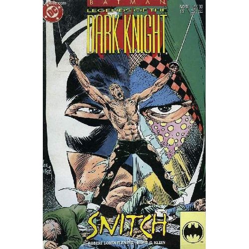 Batman, Legends Of The Dark Knight, N° 51, Snitch