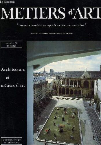 Metiers D'art, N° 24, Nov. 1983, Architecture Et Metiers D'art