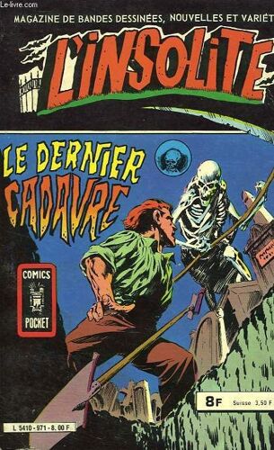 L'insolite, Recueil 971, Le Dernier Cadavre
