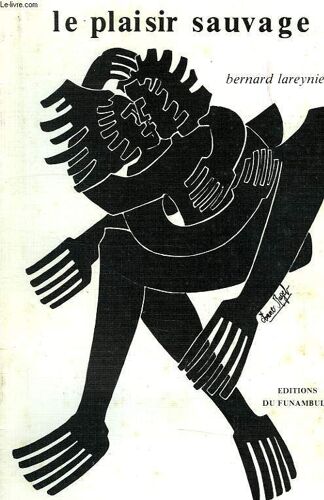 Le Plaisir Sauvage