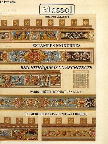 Massol, Philippe Lartigue, Estampes Modernes, Bibliotheque D'un Architecte, Vente A Paris, Hotel Drouot, Salle 13, 23 Avril 2003