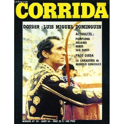 Corrida, N° 39, Aout 1984
