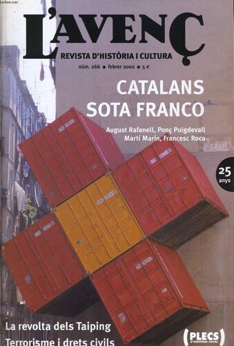 L'avenc, Revista D'historia I Cultura, N°266, Febrer 2002, Catalans Sota Franco Per August Rafanell, Ponc Puigdevall..., Eren Lluires Tots Els Habitants De Les Ciutats Medievals? Per Rosa ...