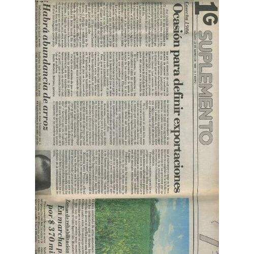 El Tiempo. 1g Suplemento. Sabado 22 De Marzo De 1986. Cosecha 1986, Ocasion Para Definir Exportaciones. Habra Abundancia De Arroz. / Zonas De Rehabilitacion? En Marcha Proyectos Por  ...