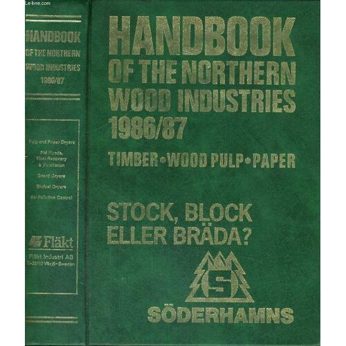 Handbook Of The Northern Wood Industries 1986-87, Timber, Wood Pulp, Paper/ Stock, Block Eller Brada?