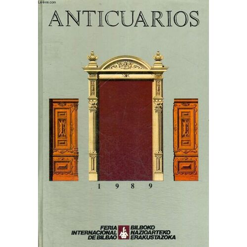 Anticuarios, 1989, 8a Feria De Anticuarios En Bilbao