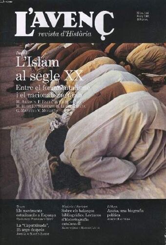 L'avenc, Revista D'historia, N°146, Marc 1991, L'islam Al Segle Xx, Entre Fondamentalisme I El Nacionalisme Arab Per M. Arkoun..., Els Moviments Estudiantils A Espanya Per Francisco ...