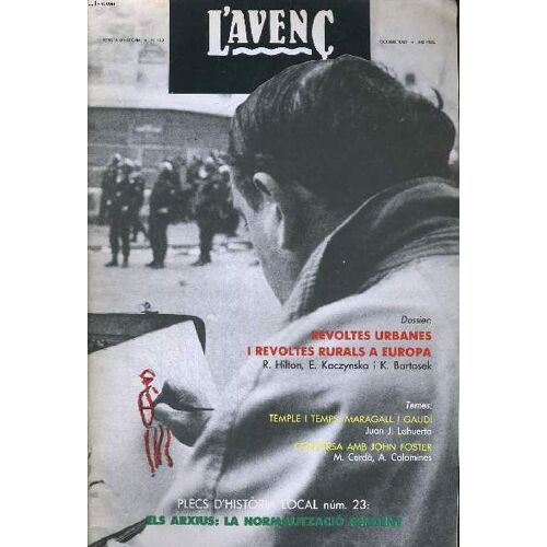 L'avenc, Revista D'historia, N°130, Octubre 1989, Dossier : Revoltes Urbanes I Revoltes Rurals A Europa Per R. Hilton..., Lluitar Contra L'oblit Per Miquel Izard, Temple I Temps : Maragall I ...