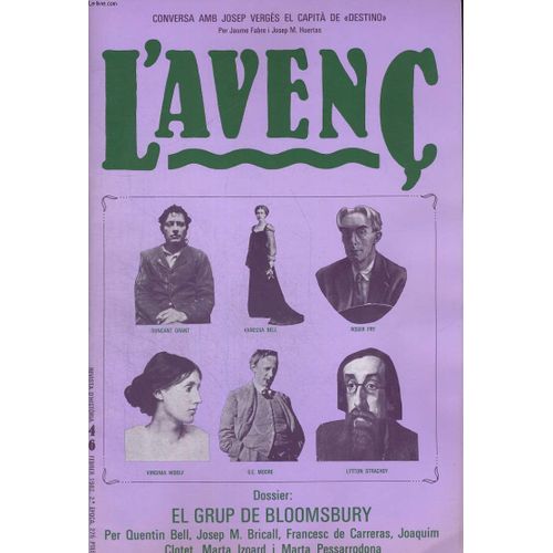 L'avenc, Revista D'historia, N°46, Febrer 1982, Dossier : El Grup De Bloomsburry Per Quentin Bell, Josep M. Bricall...Conversa Amb Josep Verges El Capita De 'destino' Per Jaume Fabre I Josep ...