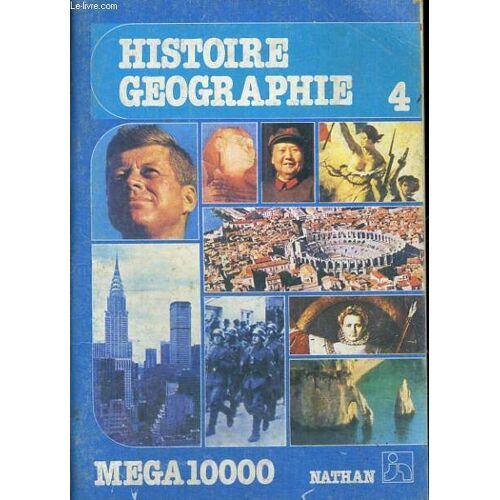 Histoire Geographie 4. Mega 10000.