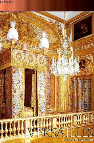 Versailles, Führer Durch Die Königliche Domäne