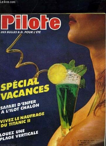 Pilote Mensuel N° 122 - Special Vacances