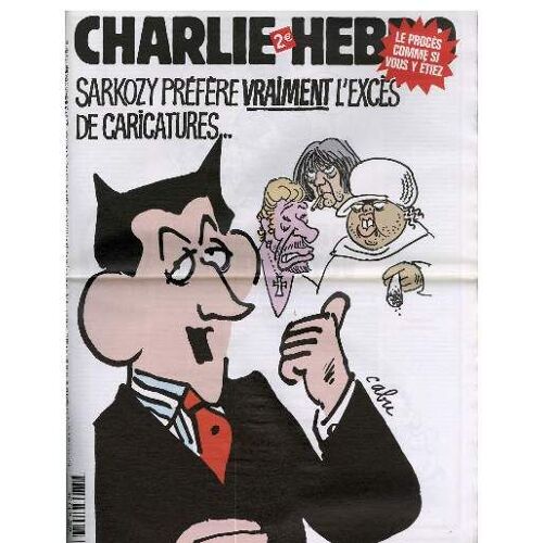 Charlie Hebdo 765 : Sarkozy Préfère Vraiment L'excès De Caricatures...