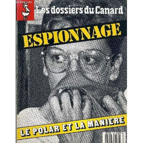 Les Dossiers Du Canard N°28 Espionnage