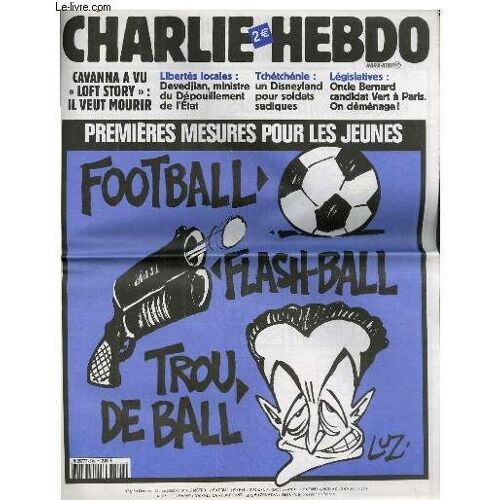 Charlie Hebdo N°518 - Premieres Mesures Pour Les Jeunes : Football Flash-Ball Trou De Ball