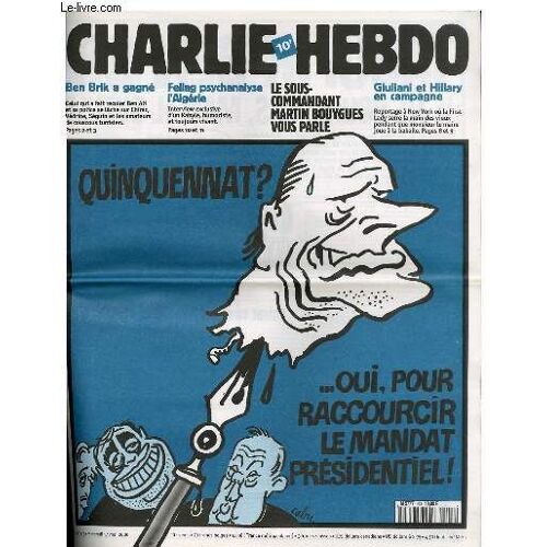 Charlie Hebdo N°413 - Quiquenat , Oui, Pour Raccourcir Le Mandat Predidentiel