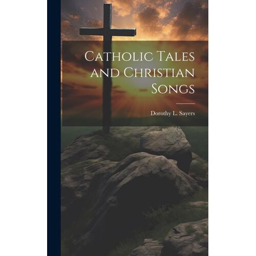 Catholic Tales And Christian Songs