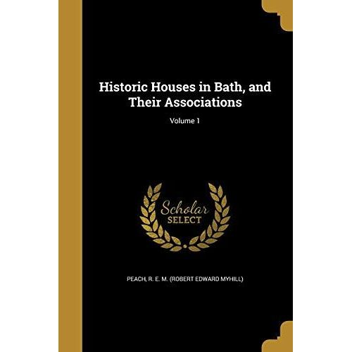 Historic Houses In Bath & Thei