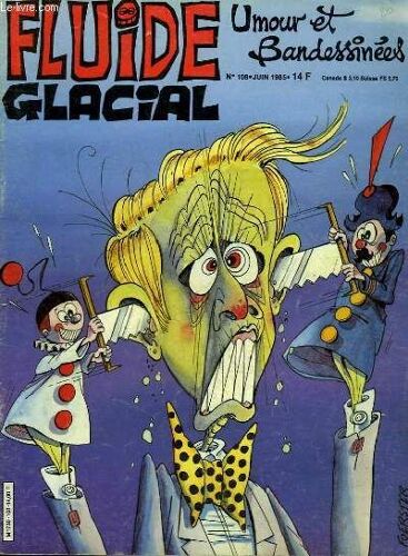 Fluide Glacial Magazine Umour Et Bandessines N°108