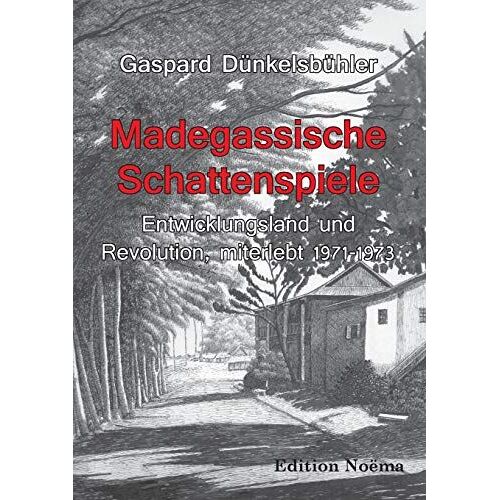 Madegassische Schattenspiele