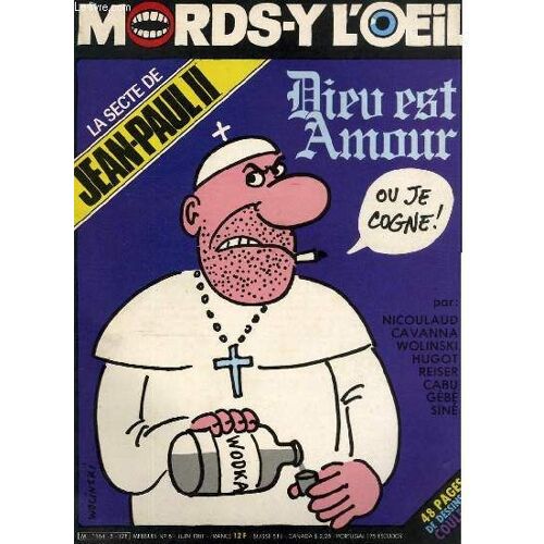 Mords-Y L'oeil N°5 - La Secte Jean Paul Ii. Dieu Est Amour