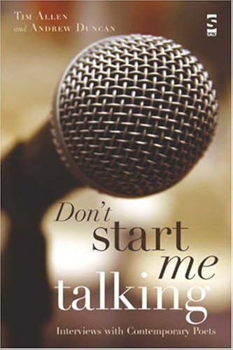 Don't Start Me Talking: Interviews With Contemporary Poets (Salt Studies In Contemporary Poetry)