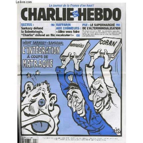 Charlie Hebdo N°596 - Debat Sarkozy-Ramadan : L'integration A Coups De Matraque