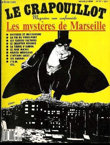 Le Crapouillot, Nouvelle Serie, N°97 Les Mysteres De Marseille