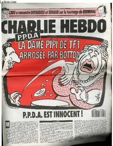 Charlie Hebdo N°33 - Ppda, La Dame Pip De Tf1 Arrosee Par Botton
