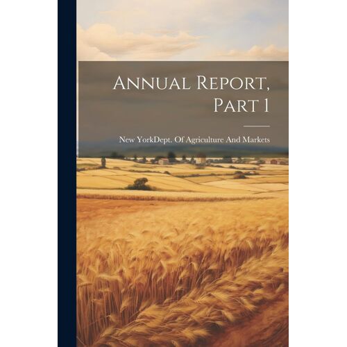 Annual Report, Part 1
