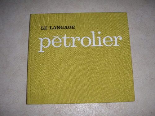 Le Langage Petrolier