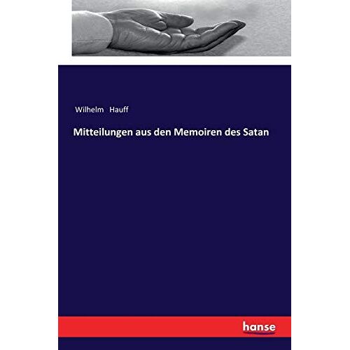 Mitteilungen Aus Den Memoiren Des Satan