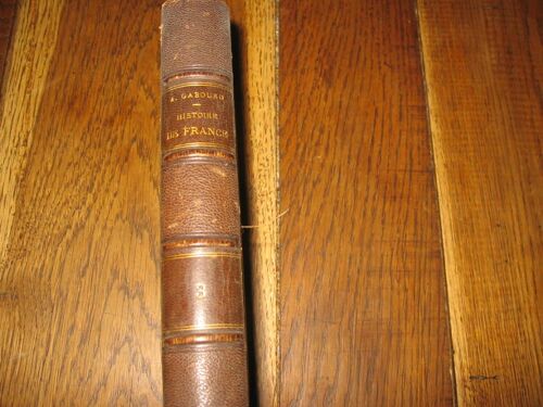 Histoire De France  Depuis  Les  Origines  Gauloises A  Nos  Jours   12 Eme  Edition Revue  Augmentee Tome 3