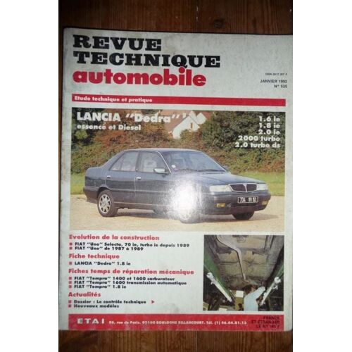 Revue Technique Automobile Lancia Dedra Essence Et Diesel - Janvier 1992 - N°535