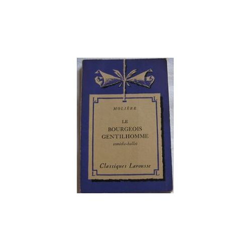 Le Bourgeois Gentilhomme Comedie Ballet