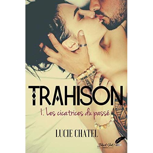 Trahison Tome 1