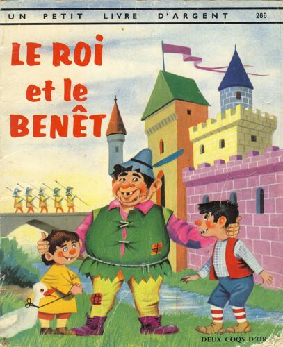 Le Roi Et Le Benêt