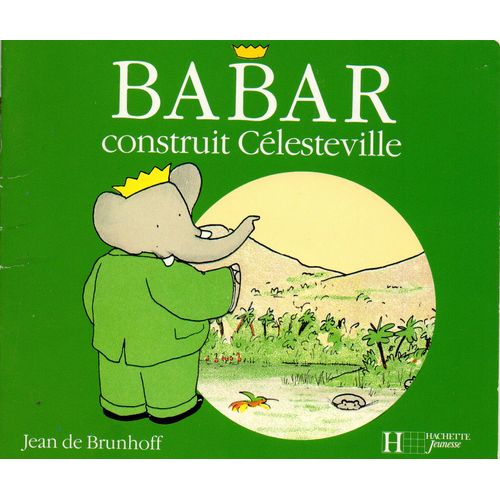 Babar Construit Célesteville