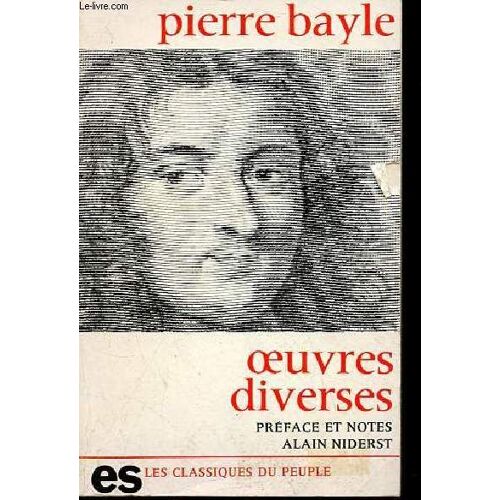 Oeuvres Diverses - Collection Les Classiques Du Peuple.