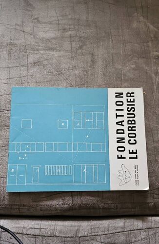 Fondation Le Corbusier Livret 18 Pages1972