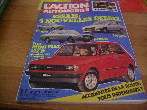 Action Automobile Et Touristique (L') N° 254 Du 01/03/1982