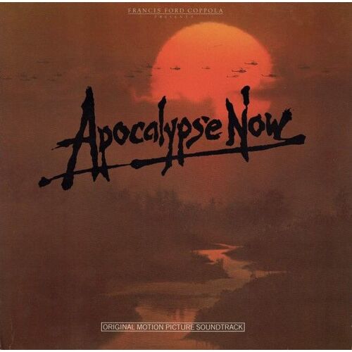 Apocalypse Now - Carmine And Francis Coppola